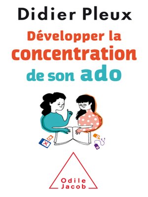 cover image of Développer la concentration de son ado